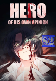 Hero of His Own Opinion – s2manga