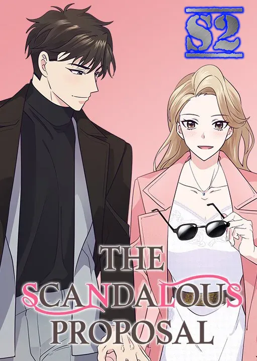 The Scandalous Proposal – s2manga.com