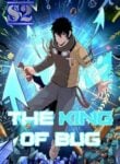 The King of Gaming Bugs! – s2manga.com
