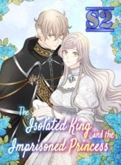 The Isolated King and the Imprisoned Princess – s2manga.com