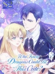 Who Knew Dragons Could Be This Cute – s2manga.com