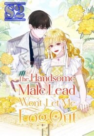 The Handsome Male Lead Won’t Let Me Log Out – s2manga.com